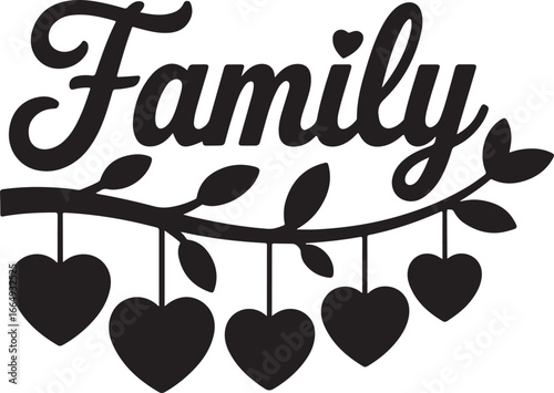 A stylized black and white design of the word "Family" with hearts hanging from a leafy branch.
