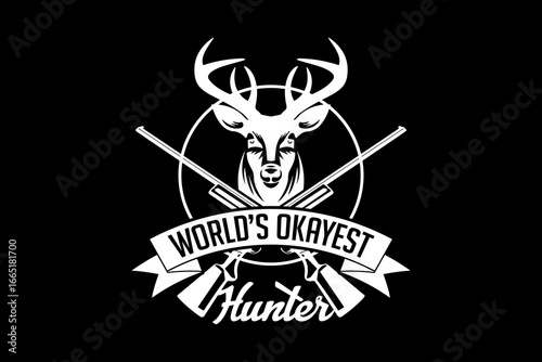 World's okayest hunter svg hunting quotes typography t-shirt design for cricut.