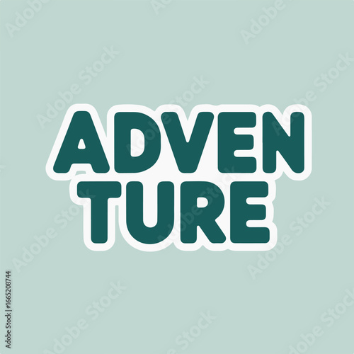 A vibrant sticker with the word adventure in bold teal letters, outlined in white, set against a serene light blue background, inspiring a sense of exploration and discovery