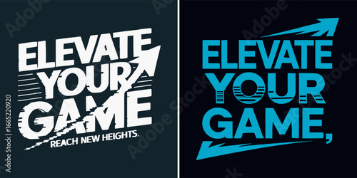 Elevate your game reach new heights motivational typography with arrow graphic vector for sports t shirt design, fitness, success mindset