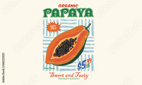 Local farmer markets. Summer tropical vibes art. Carica papaya fruit print. Nature fruit club print design. Watercolor fruit t shirt design. Sweet Papaya artwork.	