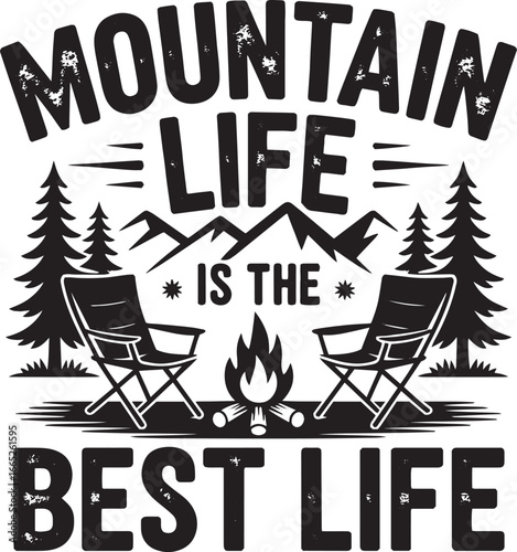 Mountain life is the best life camping scene vector illustration