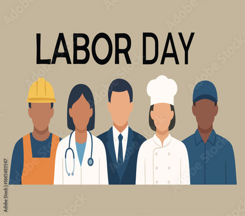 A vibrant graphic celebrating Labor Day, featuring five diverse illustrated professionals: a construction worker in a yellow hard hat and orange overalls, a healthcare worker in a white coat with a st