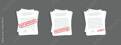 Set of flat document icon with not approved stamp for paper design. Business concept. Vector illustration.