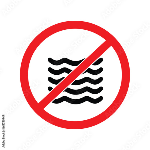 No water allowed sign vector illustration prohibition symbol wet area warning liquid restriction graphic