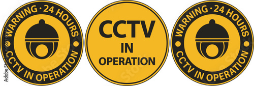 Cctv in operation warning sign security surveillance system