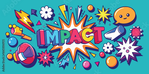 Impact word with geometric shapes and cartoon elements in fun 3d style on teal background