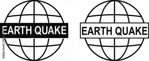 Earthquake globe icon set, black solid and outline typography vector with text Earth Quake, global disaster awareness, seismic safety, emergency alert, rescue campaign, logo and symbol design