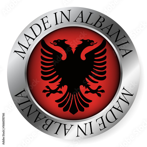 Made in Albania button icon. Circular emblem with metallic border, glossy central flag, and bilingual label indicating product origin and international manufacturing identity.