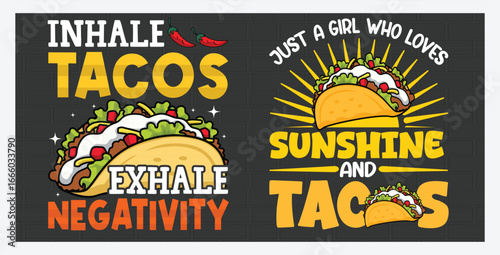 Tacos,  Tacos t shirt, taco tshirt designs, taco designs for shirts, tacos and t-shirts, tacos design, tacos t shirt designs, taco t shirts designs, d tacos, graphic design, svg
