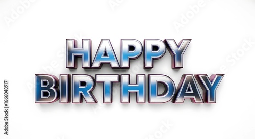 High-resolution 3D render of shiny chrome ‘Happy Birthday’ text in bold metallic typography