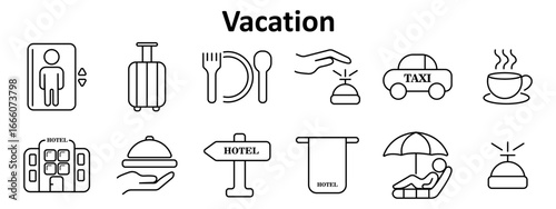 Vacation set icon. Includes elevator, suitcase, cutlery, bell service, taxi, coffee cup, hotel building, food tray, hotel sign, towel, beach chair, call bell