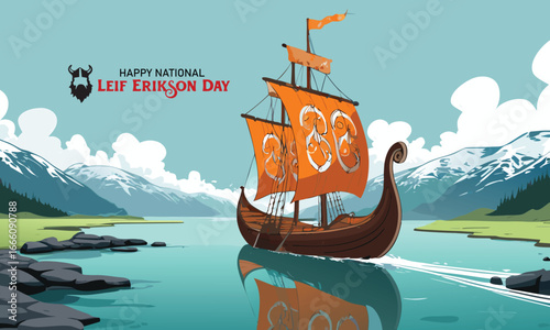 Illustrate a scene with a Viking ship and adventurous sails. Add the text "Honoring National Leif Erikson Day!"