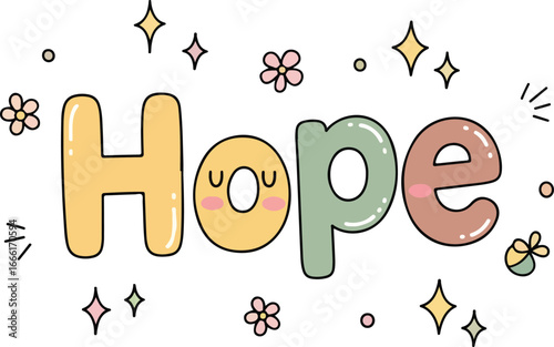 Cute cartoon word Hope with smiling face and sparkling stars text lettering