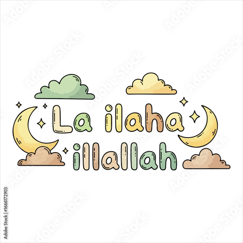 La ilaha illallah Arabic calligraphy with crescent moon and clouds Islamic calligraphy Arabic text