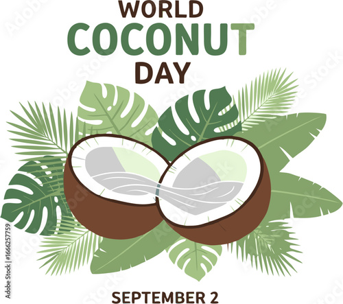 Celebrate World Coconut Day with Fresh Coconuts and Tropical Greenery, September 2nd