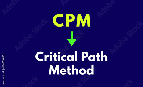 CPM Meaning, Critical Path Method