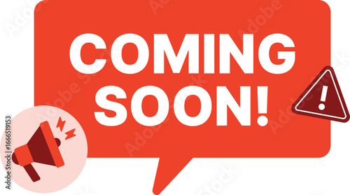  Vector speech bubble with megaphone and bold “Coming Soon” text. Great for event promotion, product launch ads, seasonal campaigns, school semester notices, and marketing banners.