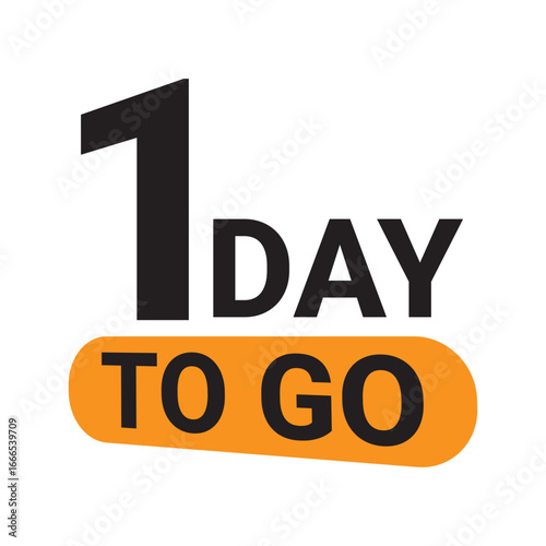 Tableau sur toile 1 day to go banner countdown left days one day left badge