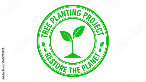 A vibrant green circular emblem representing a dedicated tree planting project for environmental restoration and the promotion of a sustainable future on Earth