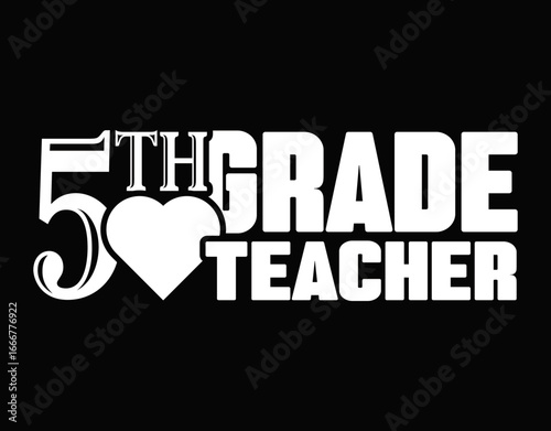 5th Grade Teacher Funny Job Title Profession - printable editable vector art file.