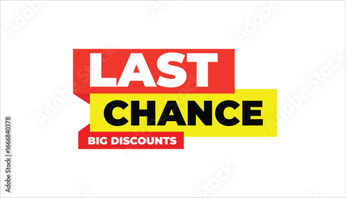 LAST CHANCE BIG DISCOUNTS