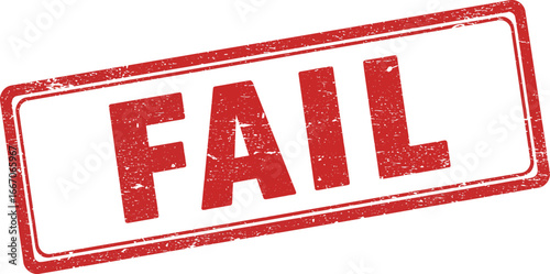 A red fail stamp on a transparent background with a distressed texture