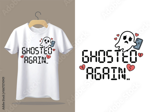 Sad ghost holding broken phone with 'Ghosted Again' text, relatable dating humor