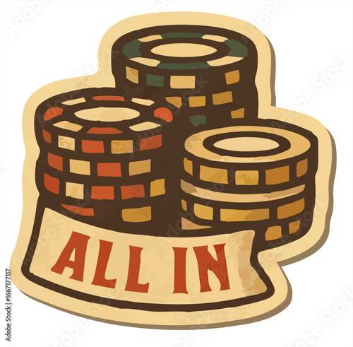 "Stack of colorful poker chips sticker with bold red text 'All In' on a vintage beige background."