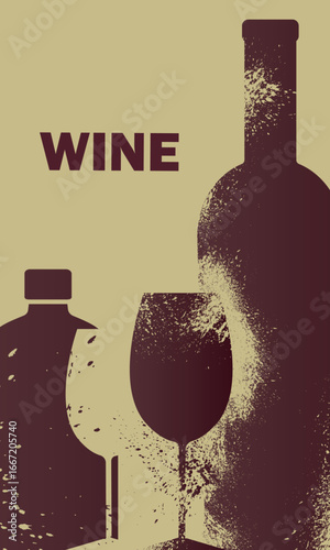 Illustration flat style, grunge, texture shabby, restaurant banner, bar, vector graphics. Wine list, sommelier flyer, booze, drinking, red wine, white, chardonnay, merlot, liqueur, alcohol bottles