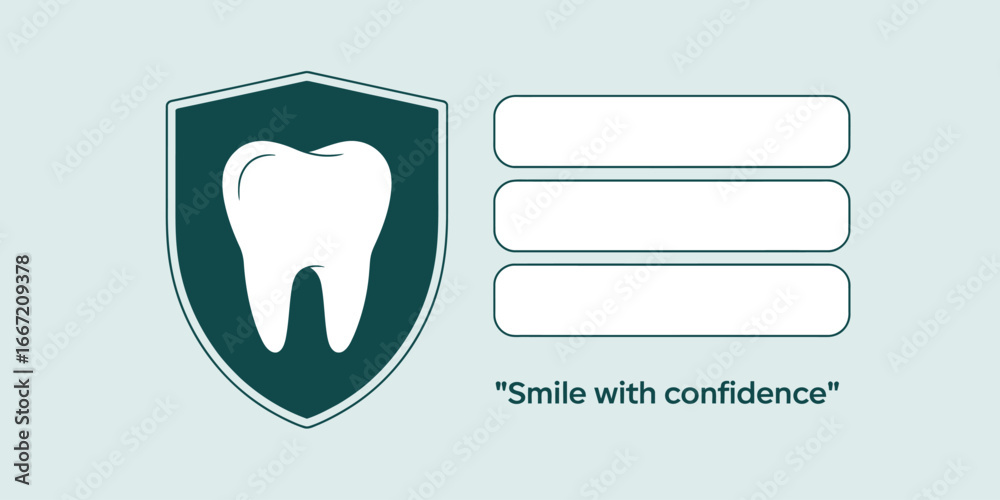 A graphic of a tooth inside a shield with three text boxes and the phrase smile with confidence below it A graphic of a tooth inside a shield with three text boxes and the phrase smile with confidence below it