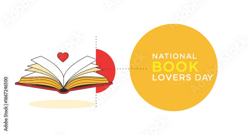 Vector art of an open book with a red heart above it, next to a yellow circle with text national book lovers day, symbolizing the love for reading and literature on this special occasion