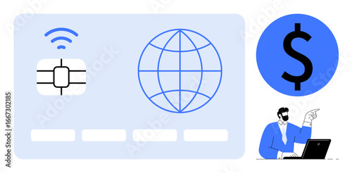 Chip card with wireless signal, globe for connectivity, dollar sign, and professional using laptop. Ideal for finance, technology, payment methods, globalization, e-commerce wireless services
