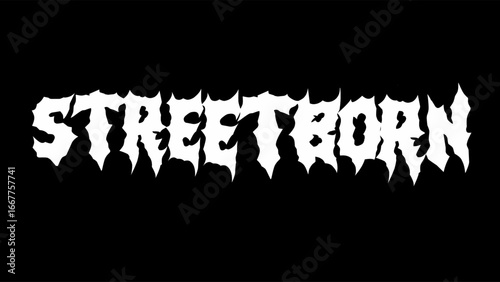 Street Born, typography vector design. Bold lettering in sharp metal style, perfect for streetwear, band merch, and edgy graphic tees, sticker, poster