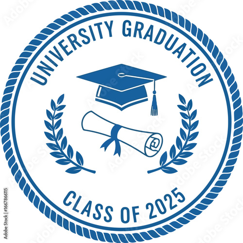 University graduation seal class of 2025 diploma cap laurel wreath emblem vector