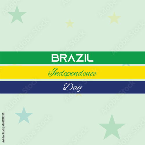 Hand drawn Brazil Independence Day vector with green yellow blue stripes and festive typography on colorful background