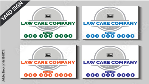 Law Care company yard sign advertising