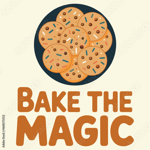 Round dark plate piled with warm golden chocolate chip cookies sprinkled with colorful bits sits beneath bold orange lettering that proclaims Bake the Magic, inviting baking.