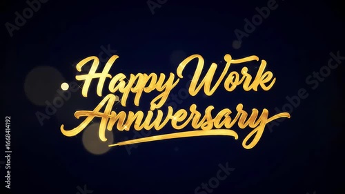 A celebratory image featuring the text 'Happy Work Anniversary' in elegant gold lettering