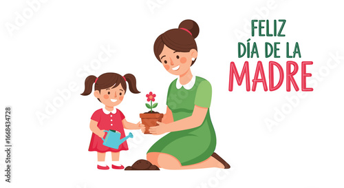 A mother and daughter planting a flower together, with the text "Feliz Día de la Madre" (Happy Mother's Day).