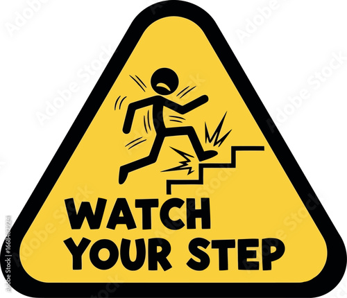 Cautionary sign person falling down stairs watch your step warning symbol vector