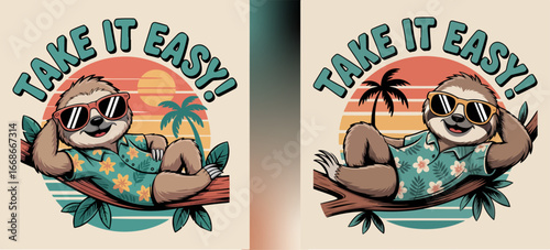 Cool sloth cartoon in sunglasses and Hawaiian shirt relaxing on tropical branch with sunset beach background and text Take It Easy, fun summer vibe artwork