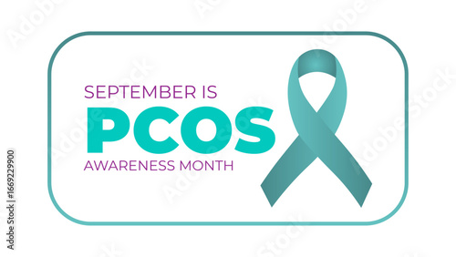 September is Polycystic Ovary Syndrome (PCOS) Awareness Month is observed every year. Teal awareness ribbon and uterus icon. Template for background, banner, card. Important day. Vector illustration
