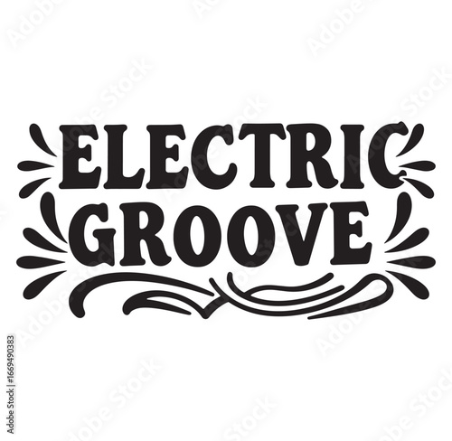 Electric groove typography design black and white vector text for music events and posters