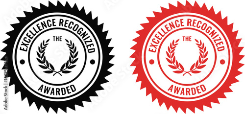 Excellence recognized the awarded seal in black and red isolated on white background