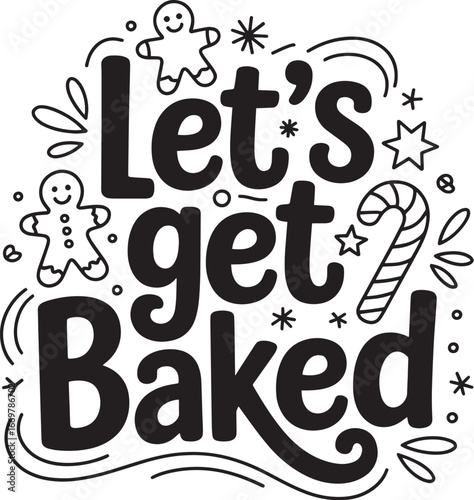 Christmas Baking Quotes, Holiday Cookie Baking Lettering & Festive Quote Designs