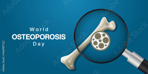 October 20th is World Osteoporosis Day. Magnifying glass, osteoporosis and bone. Suitable for posters, banners and social media. Blue background.