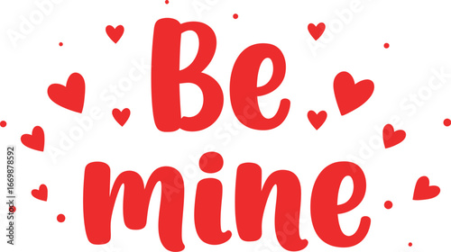 Red Be Mine text with scattered hearts love romance