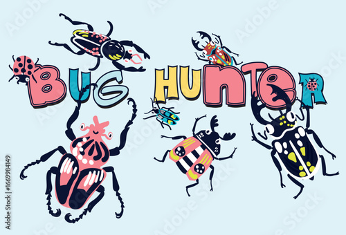 Bug hunter Typography kids print with bugs . Original design with bug , print for T-shirts, textiles, wrapping paper, web. 