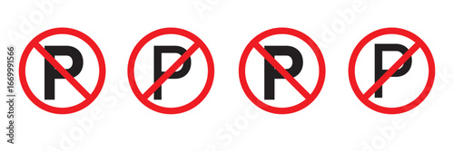 No parking sign in white background, no parking icon symbol, vector illustration. banned.